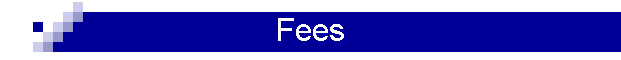 Fees